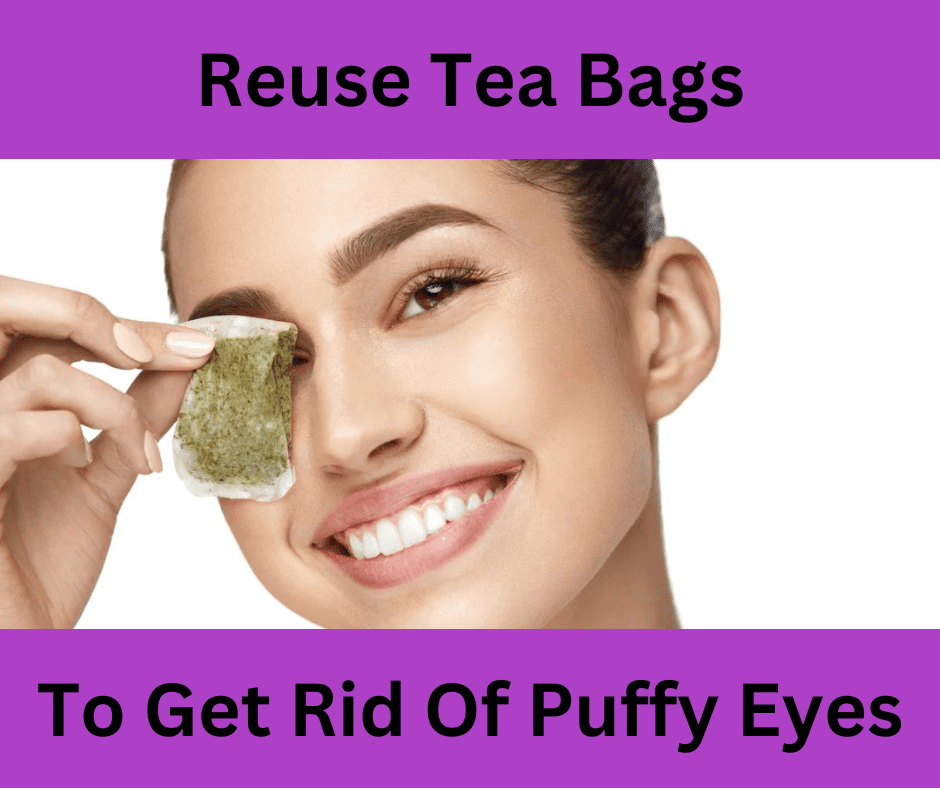 How To Reuse Tea Bags